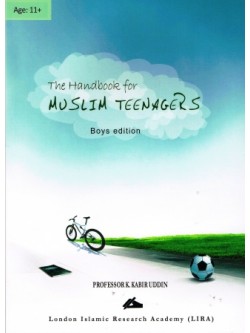 The Handbook for Muslim Teenagers (Boy's Edition)